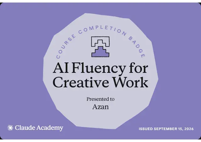 AI Fluency for Creative Work certificate from Anthropic, Claude Academy, awarded to Azan Akram