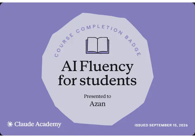 AI Fluency for Students certificate from Anthropic, Claude Academy, awarded to Azan Akram